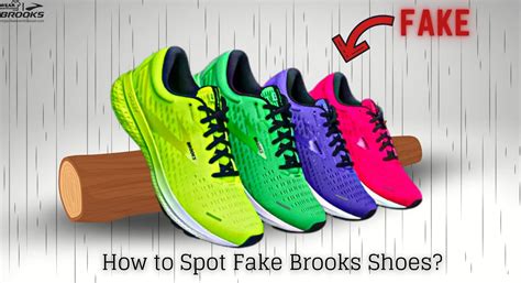 how to tell if brooks shoes are fake|spotting brooks shoes.